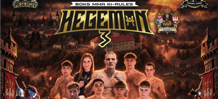 SANOK: Przed nami wielkie święto sportów walki! Znamy szczegóły Gali HEGEMON 3