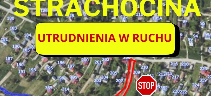 Uwaga kierowcy! Czasowe utrudnienia i zamknięcie drogi w Strachocinie