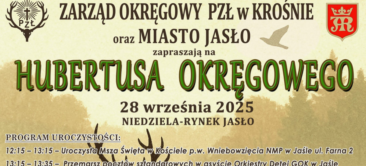 NASZ PATRONAT: Hubertus Okręgowy w Jaśle. Święto myśliwych i miłośników przyrody