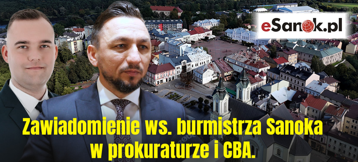 Zawiadomienie ws. burmistrza Sanoka w prokuraturze i CBA. Tomasz Matuszewski odpowiada