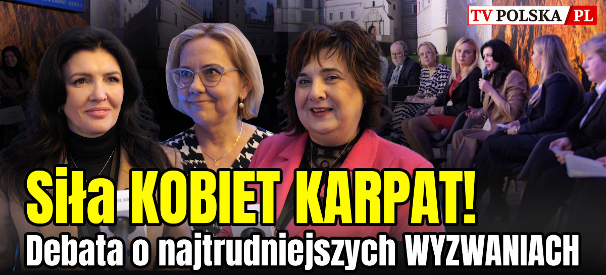 Siła kobiet Karpat! Najważniejsze wyzwania (VIDEO)