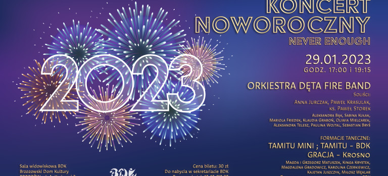 Koncert Noworoczny „Never Enough”  2023!