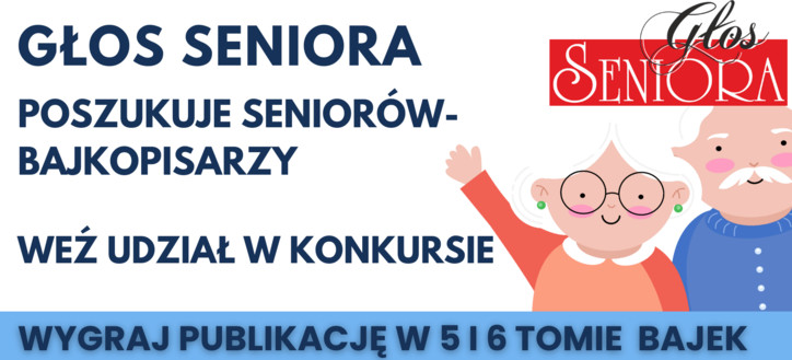 Konkurs dla Seniorów – bajkopisarzy!