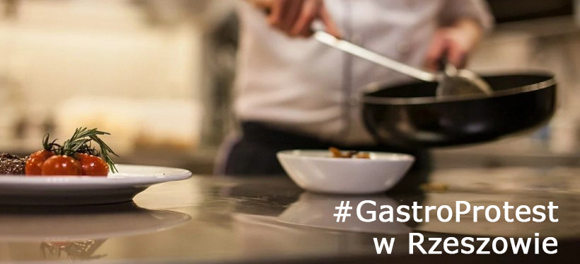 RZESZÓW. We wtorek #GastroProtest przeciw zamknięciu gastronomii!