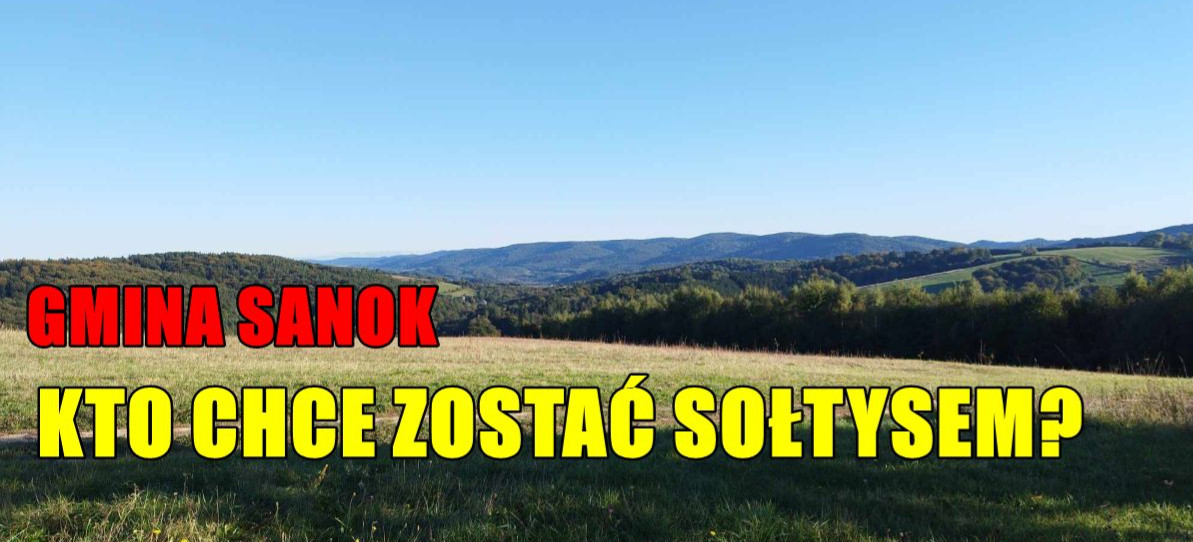 Jest lista chętnych na sołtysa w gminie Sanok. Jurowce bez kandydata